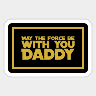 Daddy Force Sticker